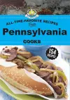All Time Favorite Recipes from Pennsylvania Cooks cover