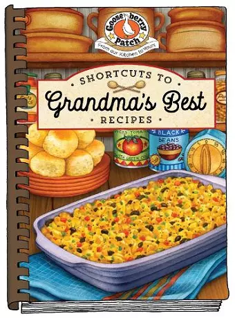 Shortcuts to Grandma's Best Recipes cover
