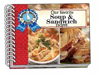 Our Favorite Soup & Sandwich Recipes cover