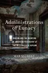 Administrations Of Lunacy cover