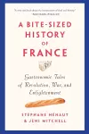 A Bite-sized History Of France cover