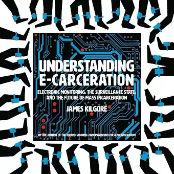 Understanding E-Carceration cover