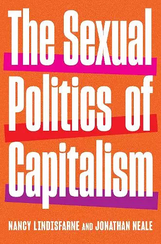 The Sexual Politics of Capitalism cover