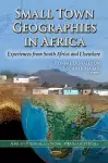 Small Town Geographies in Africa cover