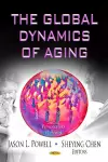 Global Dynamics of Aging cover