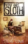 You Are Sloth! cover