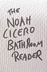 The Noah Cicero Bathroom Reader cover