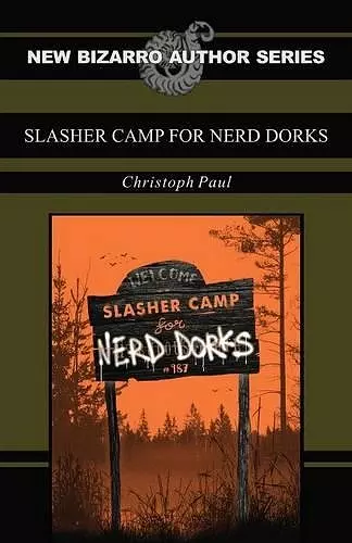 Slasher Camp for Nerd Dorks cover