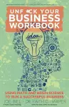 Unfuck Your Business Workbook cover