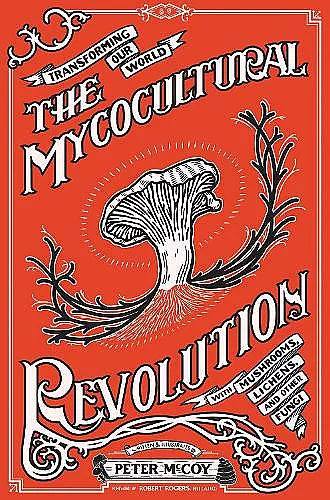 The Mycocultural Revolution cover