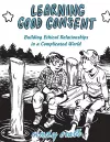 Learning Good Consent cover