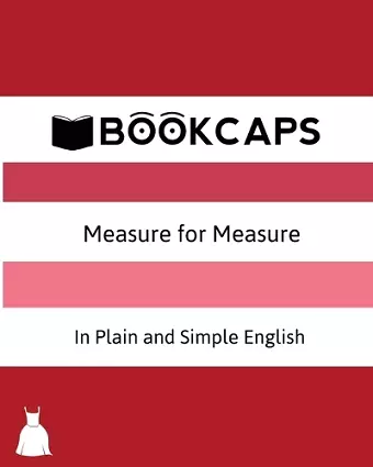 Measure for Measure In Plain and Simple English (A Modern Translation and the Original Version) cover