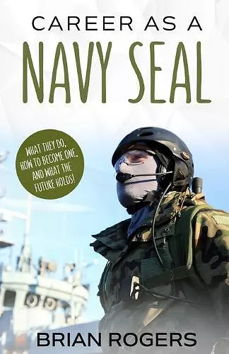 Career As a Navy SEAL cover