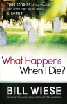 What Happens When I Die? cover