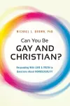 Can You be Gay and Christian? cover