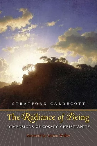 The Radiance of Being cover