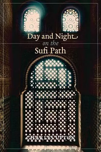 Day and Night on the Sufi Path cover