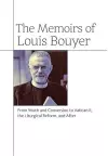 The Memoirs of Louis Bouyer cover