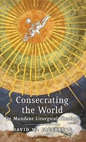 Consecrating the World cover