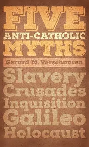 Five Anti-Catholic Myths cover