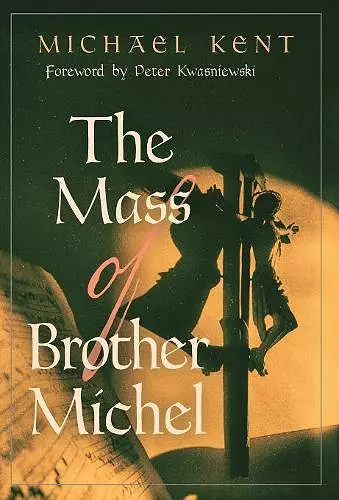 The Mass of Brother Michel cover