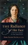 The Radiance of Her Face cover