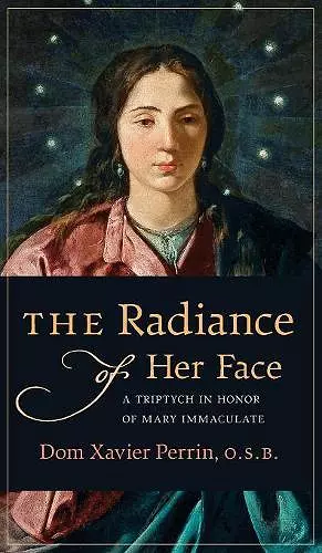 The Radiance of Her Face cover