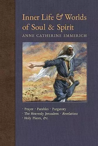 Inner Life and Worlds of Soul & Spirit cover