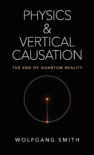 Physics and Vertical Causation cover