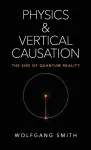 Physics and Vertical Causation cover