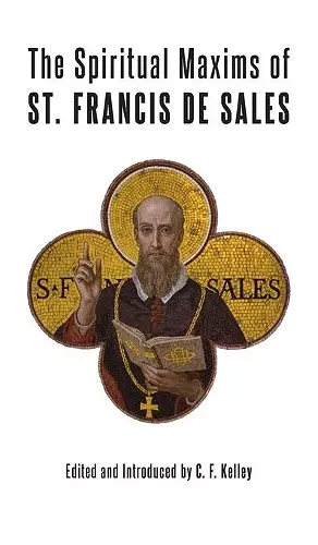 The Spiritual Maxims of St. Francis de Sales cover