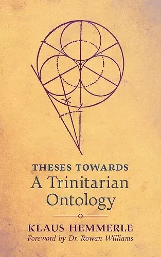 Theses Towards A Trinitarian Ontology cover