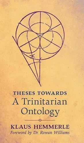 Theses Towards A Trinitarian Ontology cover