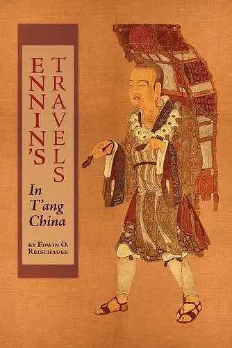 Ennin's Travels in T'ang China cover