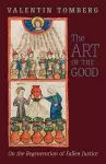 The Art of the Good cover
