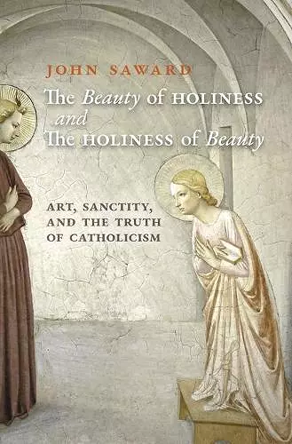 The Beauty of Holiness and the Holiness of Beauty cover