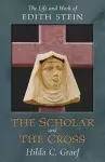The Scholar and the Cross cover