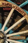 The Wheelwright's Shop cover