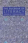 The Bugbear of Literacy cover