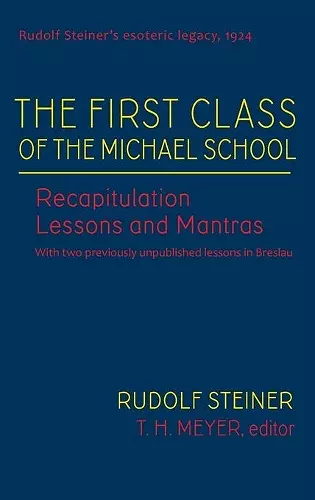 The First Class of the Michael School cover