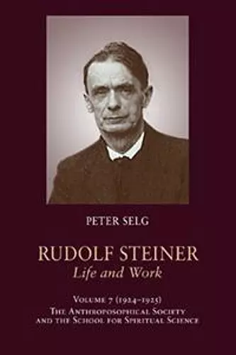 Rudolf Steiner, Life and Work cover