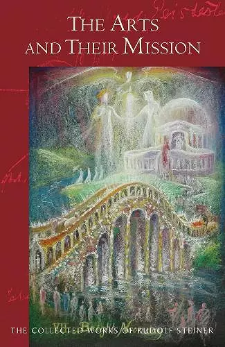 The Arts and Their Mission cover