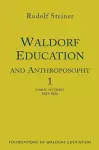 Waldorf Education and Anthroposophy 1 cover