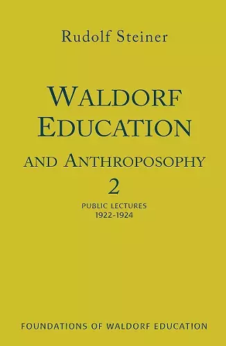 Waldorf Education and Anthroposophy 2 cover