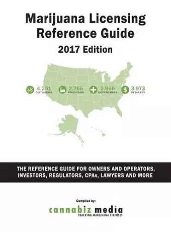 Marijuana Licensing Reference Guide, 2017 Edition cover