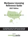 Marijuana Licensing Reference Guide, 2017 Edition cover