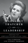 Margaret Thatcher on Leadership cover