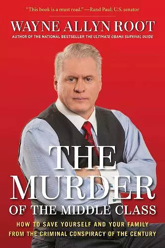 The Murder of the Middle Class cover