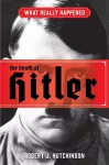 What Really Happened: The Death of Hitler cover