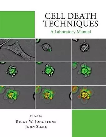 Cell Death Techniques: A Laboratory Manual cover